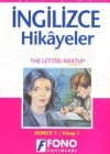 Türkçe Çevirili, Basitleştirilmiş, Alıştırmalı İngilizce Hikayeler| Mektup / The Letter; Derece 1 / Kitap 1